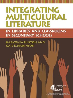 cover image of Integrating Multicultural Literature in Libraries and Classrooms in Secondary Schools